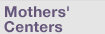 Mothers' Centers